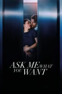 Ask Me What You Want